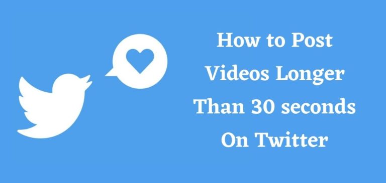 How to Post Videos Longer Than 140 seconds On Twitter