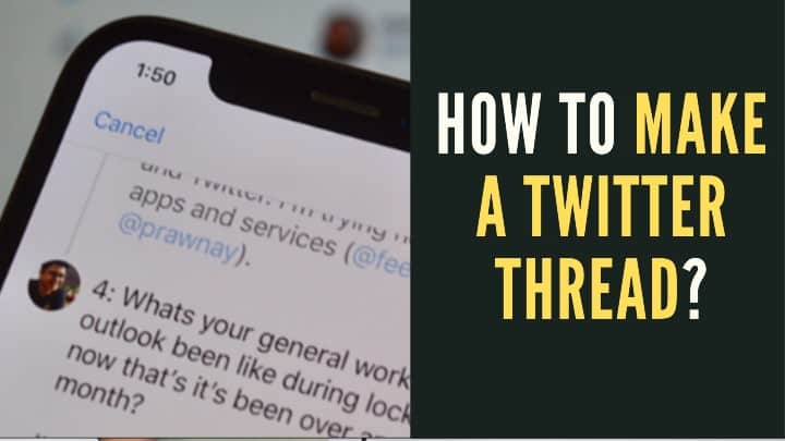 How to Make a Twitter Thread?