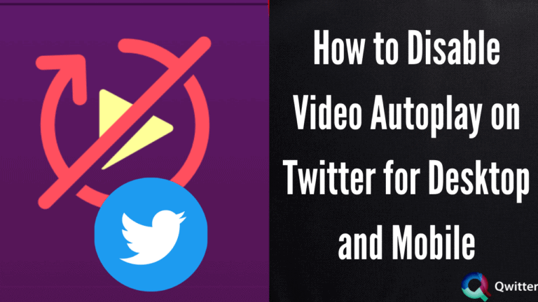 How to Turn off Video Autoplay on Twitter for Desktop and Mobile