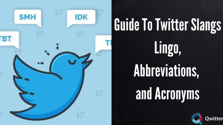 Guide To Twitter Slangs, Lingo, Abbreviations, and Acronyms