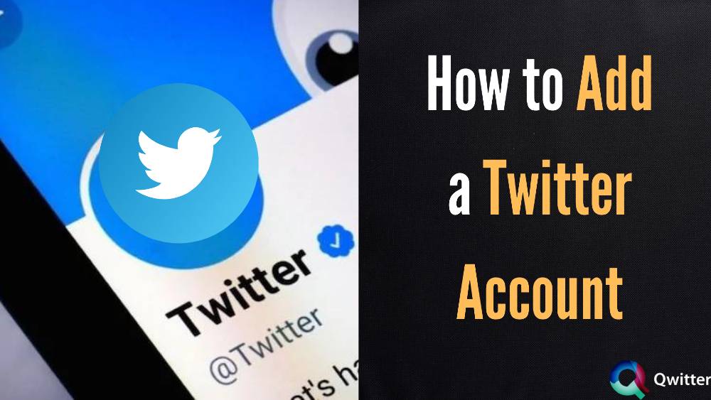 how to add new account on twitter