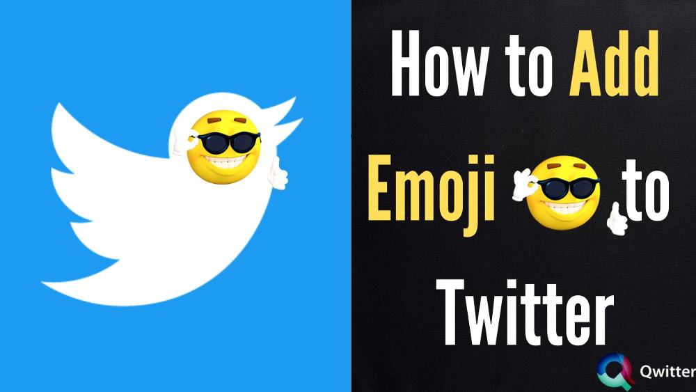 How to Add Emoji to Twitter Name, Profile and Tweets