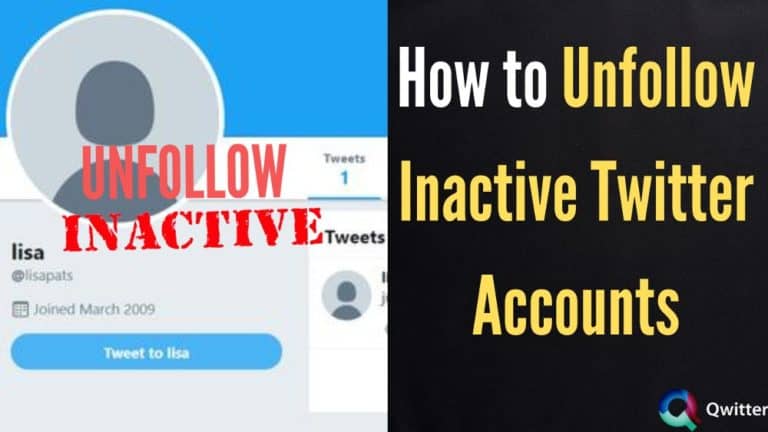 How to Unfollow Inactive Twitter accounts