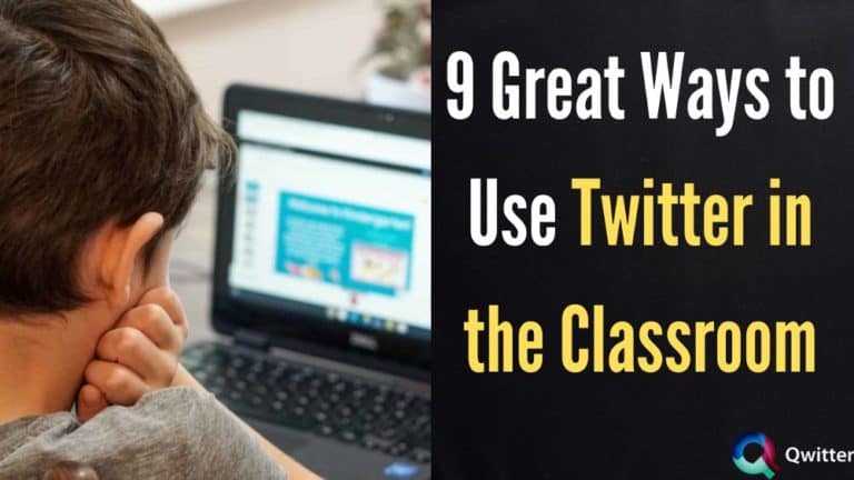 Using Twitter in the Classroom: 9 Great Ways to Use It!