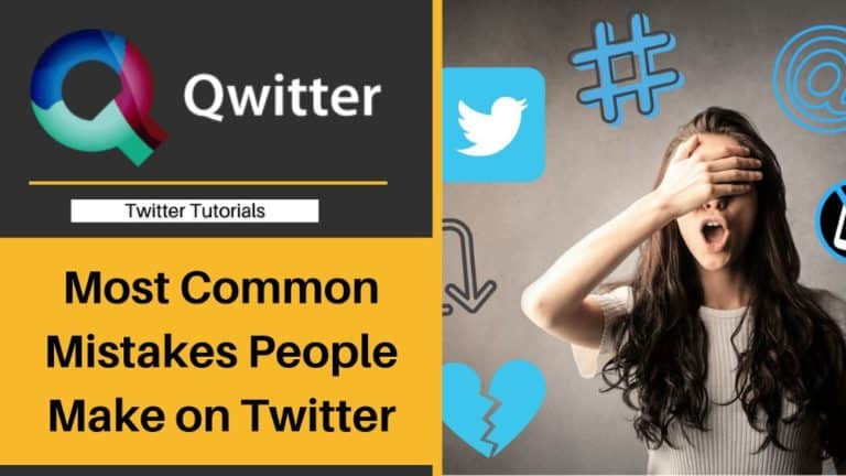 9 Most Common Mistakes People Make on Twitter