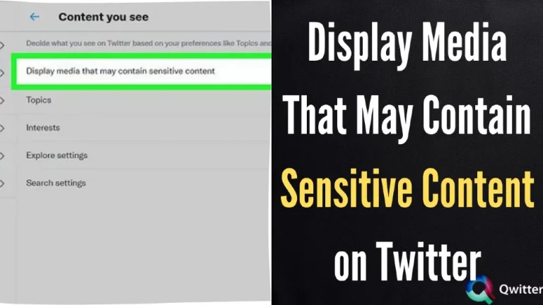 How to Display Media That May Contain Sensitive Content on Twitter