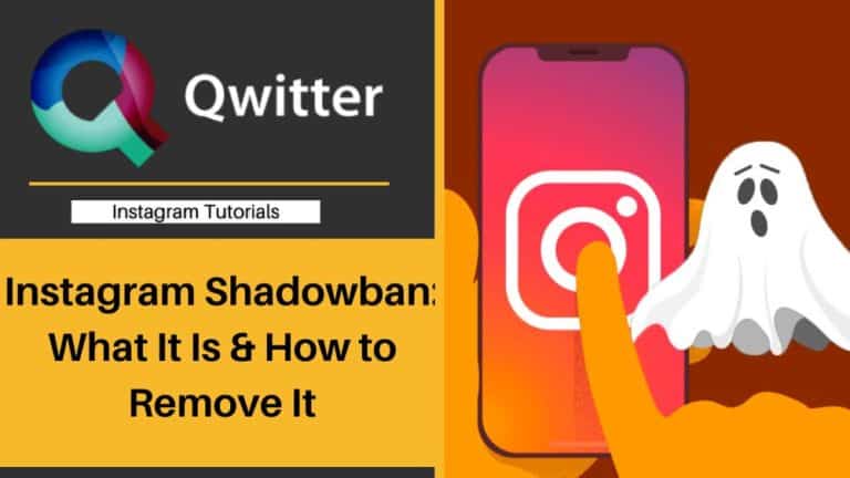 What is Instagram Shadowban & How to Remove It