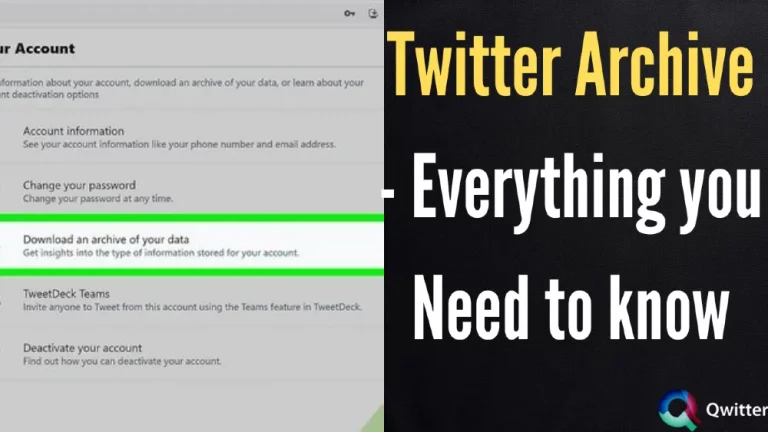 Twitter Archive 101- Everything you need to know