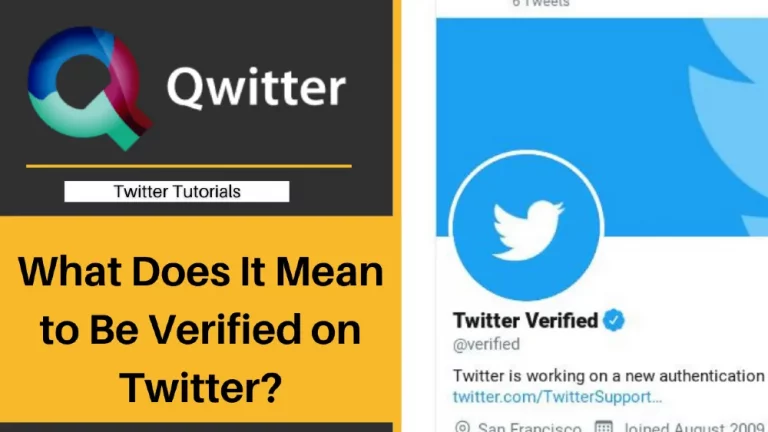 What Does It Mean to Be Verified on Twitter?