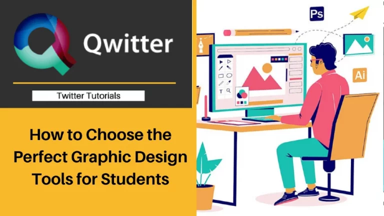 How to Choose the Perfect Graphic Design Tools for Students