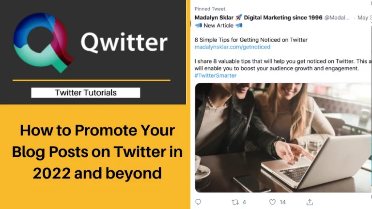 How to Promote Your Blog Posts on Twitter in 2022 and beyond