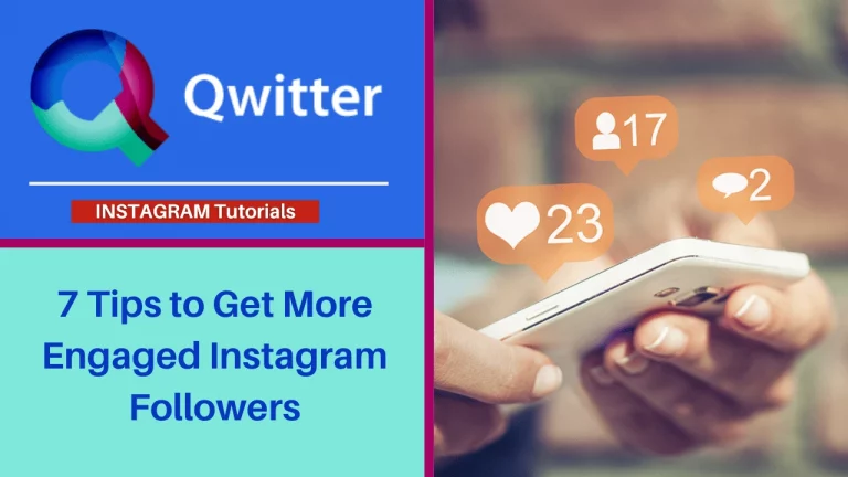 7 Tips to Get More Engaged Instagram Followers