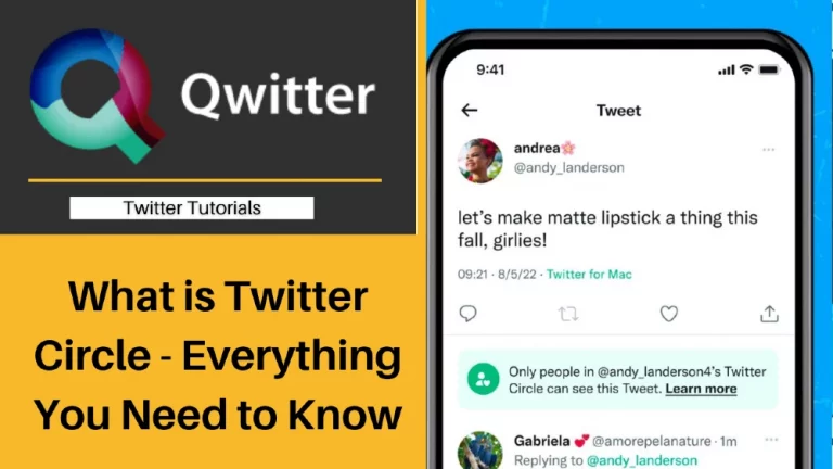 What is Twitter Circle – How to Create, Edit & Use