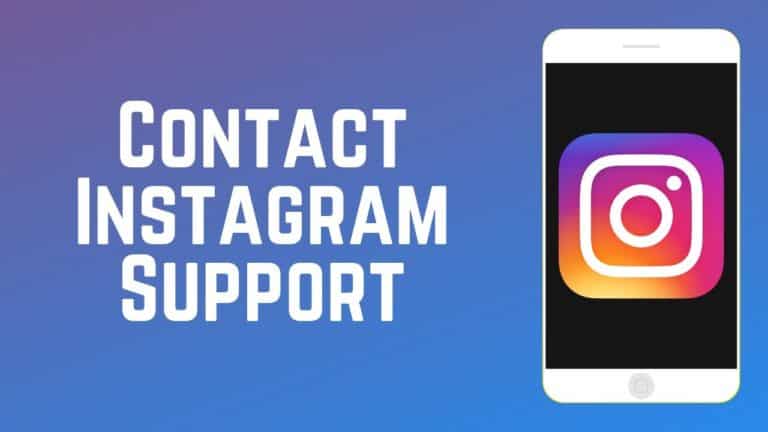 How to Contact Instagram support for help with your account