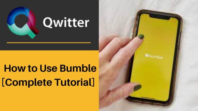 How to Use Bumble Dating App [Complete Tutorial]