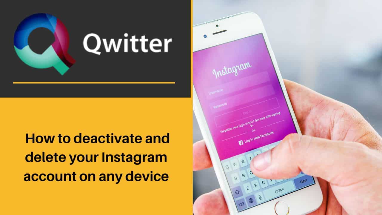  How to deactivate and delete your Instagram account on any device